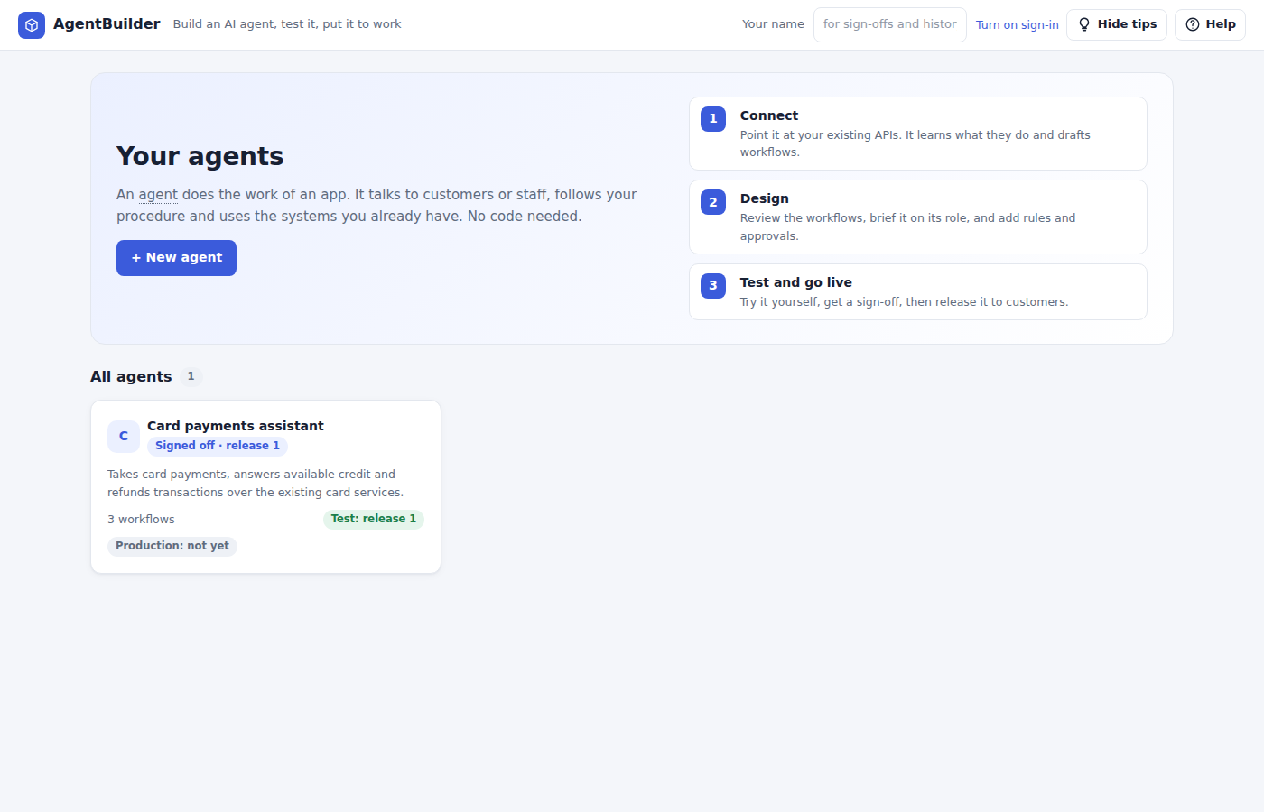 The AgentBuilder studio home page listing agents and the three steps: connect, design, test and go live